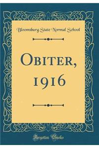 Obiter, 1916 (Classic Reprint)