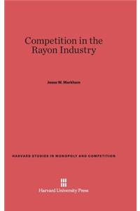 Competition in the Rayon Industry