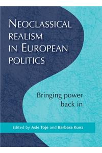 Neoclassical Realism in European Pol CB