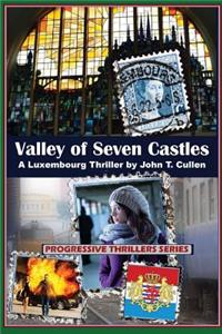 Valley of Seven Castles: A Luxembourg Thriller