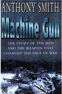 The Machine Gun