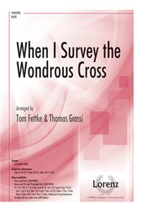 When I Survey the Wondrous Cross