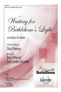 Waiting for Bethlehem's Light