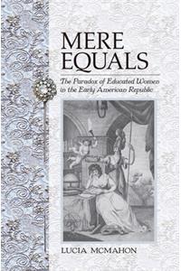 Mere Equals