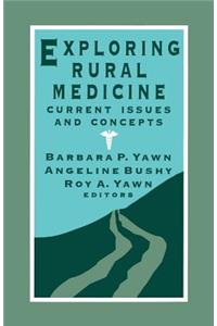 Exploring Rural Medicine