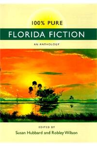 100% Pure Florida Fiction