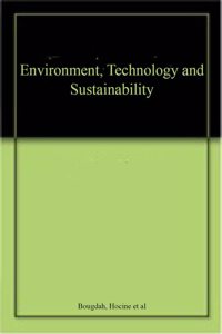 Environment, Technology and Sustainability