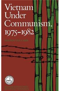 Vietnam Under Communism, 1975-1982