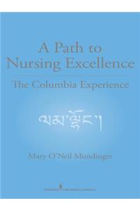 Path to Nursing Excellence