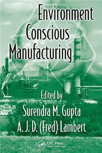 Environment Conscious Manufacturing