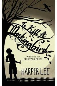 To Kill a Mockingbird