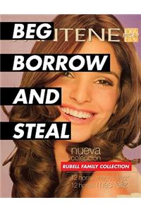 Beg Borrow and Steal: Rubell Family Collection