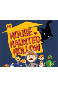 House on Haunted Hollow