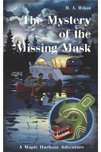Mystery of the Missing Mask