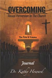 Overcoming Sexual Perversion in the Church Journal