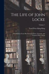 The Life of John Locke
