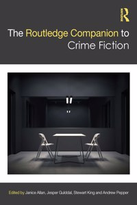 Routledge Companion to Crime Fiction