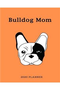 Bulldog Mom 2020 Planner