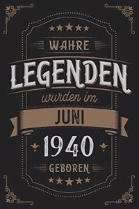 Wahre Legenden wurden im Juni 1940 geboren