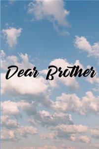 Dear Brother