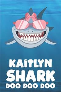 Kaitlyn - Shark Doo Doo Doo