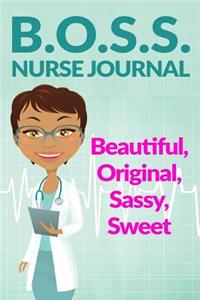 B.O.S.S. Nurse Journal