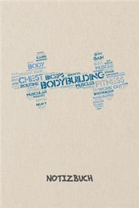 Bodybuilding Fitness NOTIZBUCH