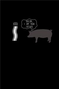 Bacon, I am Your Father. Noooo!