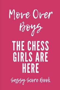 Move Over Boys The Chess Girls Are Here