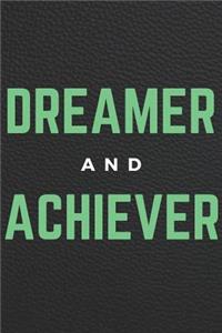 Dreamer And Achiever
