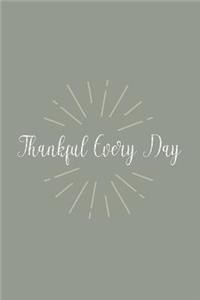 Thankful Every Day