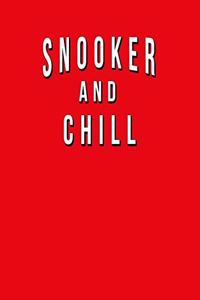 Snooker And Chill