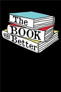 The Book Was Better