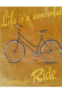 Life is a Wonderful Ride 2019-2020 Academic Year Monthly Planner