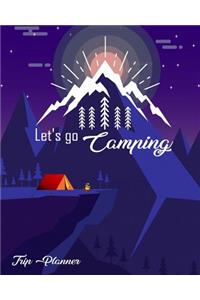 Let's Go Camping Trip Planner