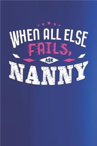 When All Else Fails Ask Nanny