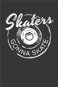 Notebook for sk8er sk8 longboard skate gonna skate
