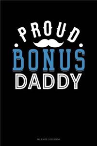 Proud Bonus Daddy
