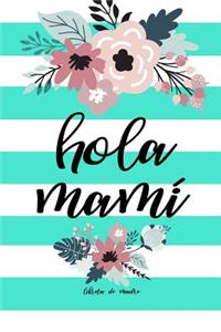 Hola Mami Libreta de Madre