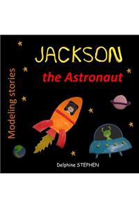 Jackson the Astronaut