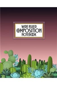 Wide Ruled Composition Notebook