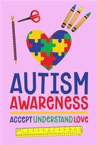 Autism Awareness Accept Understand Love
