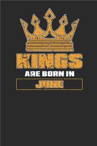 Kings Are Born In June