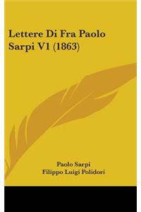 Lettere Di Fra Paolo Sarpi V1 (1863)