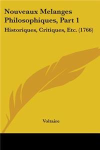 Nouveaux Melanges Philosophiques, Part 1