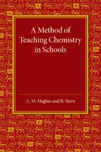 A Method of Teaching Chemistry in Schools