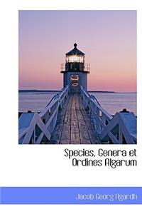 Species, Genera Et Ordines Algarum