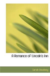 A Romance of Lincoln's Inn