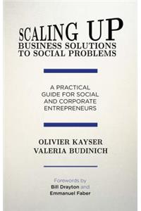 Scaling up Business Solutions to Social Problems