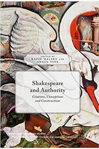 Shakespeare and Authority